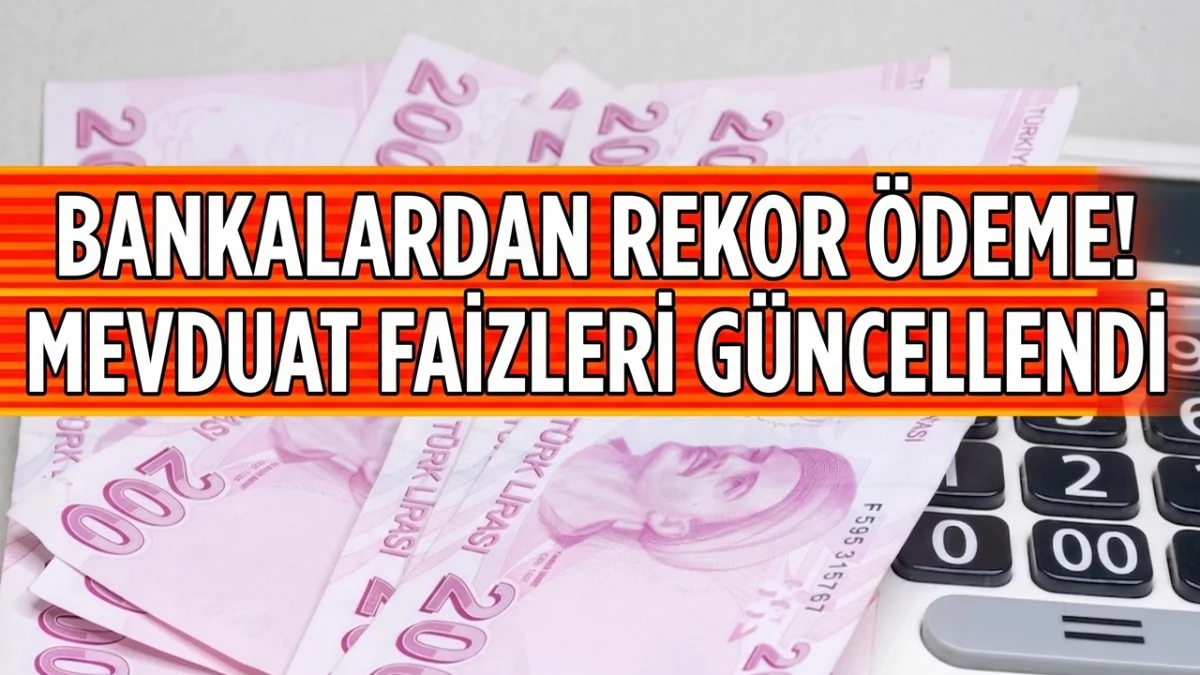 Bankalardan Yeni Mevduat Listesi! 500 Bin TL'nin Faiz Kazancı 27 Bin TL'yi Geçti