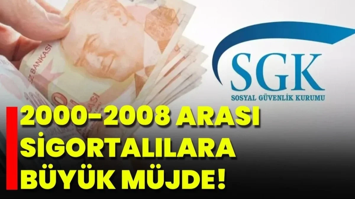 Milyonlar Bekliyor! 2000–2008 Sigortalıları İçin Emeklilikte Yeni Umut